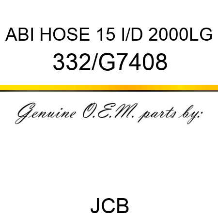 ABI HOSE 15 I/D 2000LG 332/G7408