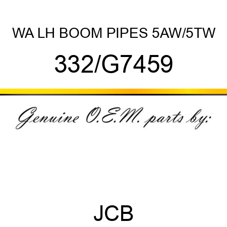 WA LH BOOM PIPES 5AW/5TW 332/G7459