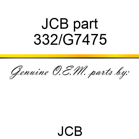 JCB part 332/G7475