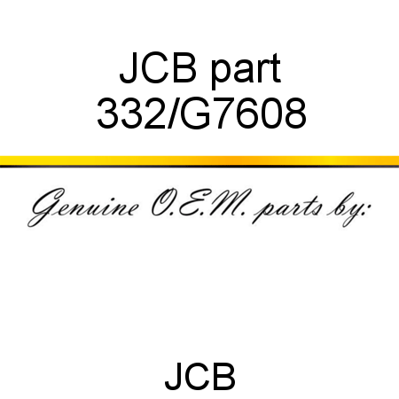 JCB part 332/G7608