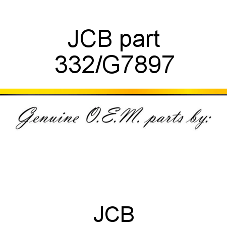 JCB part 332/G7897