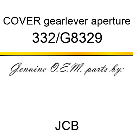 COVER gearlever aperture 332/G8329