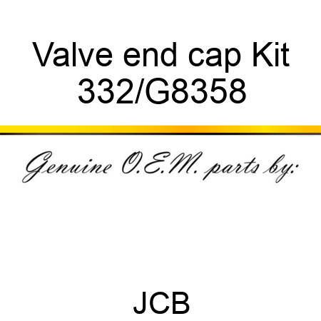 Valve end cap Kit 332/G8358