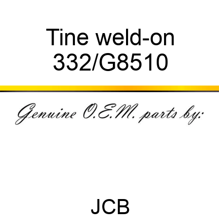 Tine weld-on 332/G8510