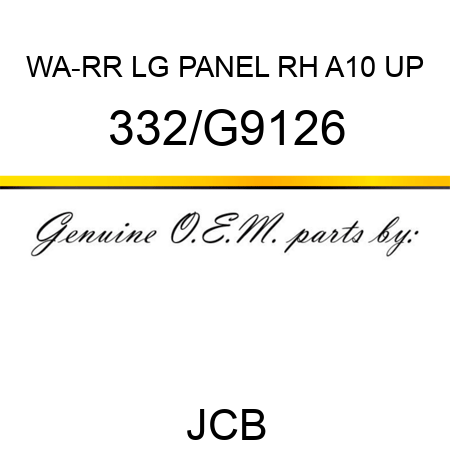 WA-RR LG PANEL RH A10 UP 332/G9126