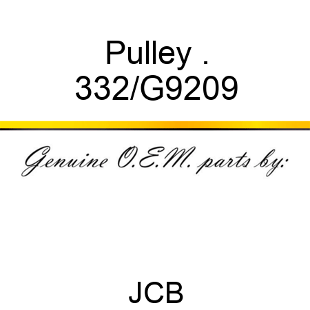 Pulley . 332/G9209