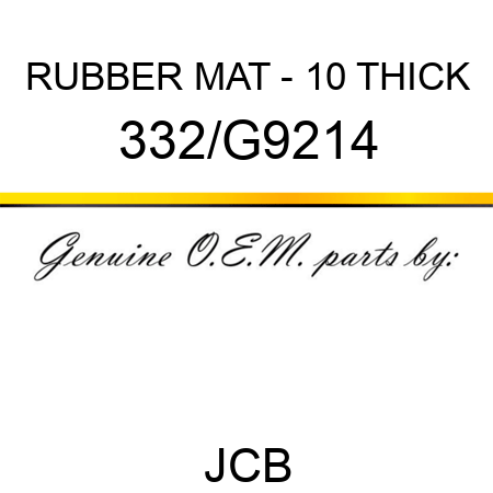 RUBBER MAT - 10 THICK 332/G9214