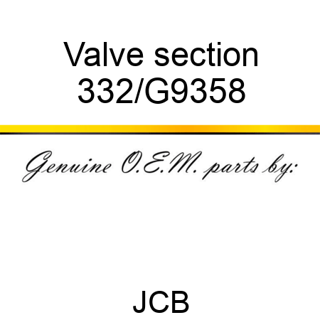 Valve section 332/G9358