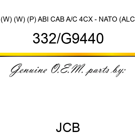 (W) (W) (P) ABI CAB A/C 4CX - NATO (ALC 332/G9440