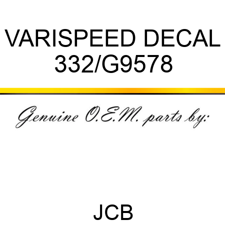 VARISPEED DECAL 332/G9578