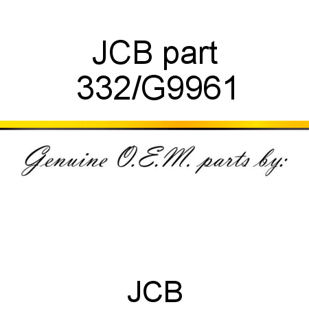 JCB part 332/G9961