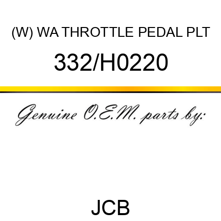 (W) WA THROTTLE PEDAL PLT 332/H0220