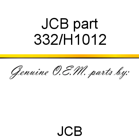 JCB part 332/H1012