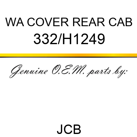 WA COVER REAR CAB 332/H1249