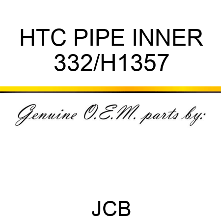 HTC PIPE INNER 332/H1357