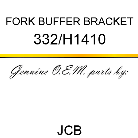 FORK BUFFER BRACKET 332/H1410