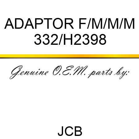 ADAPTOR F/M/M/M 332/H2398