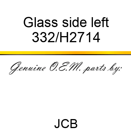 Glass side left 332/H2714