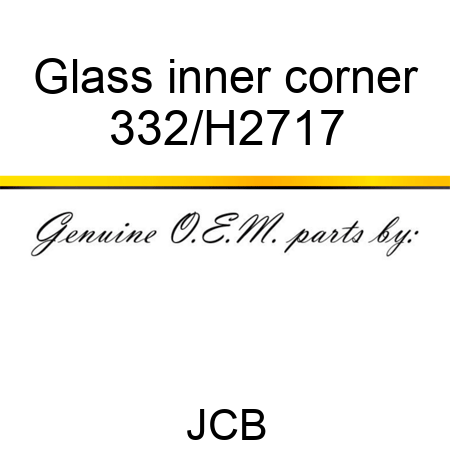 Glass inner corner 332/H2717