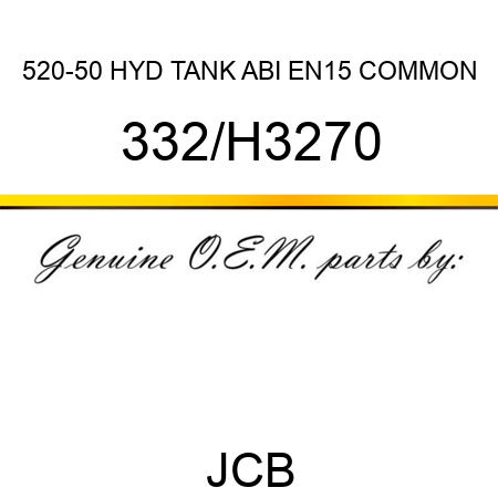 520-50 HYD TANK ABI EN15 COMMON 332/H3270