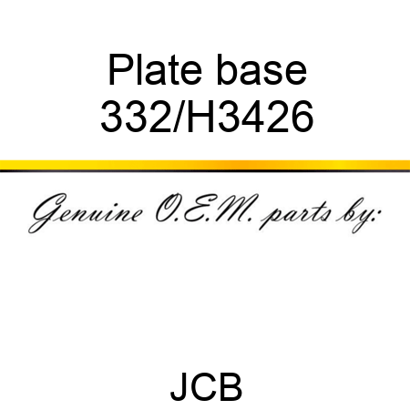 Plate base 332/H3426