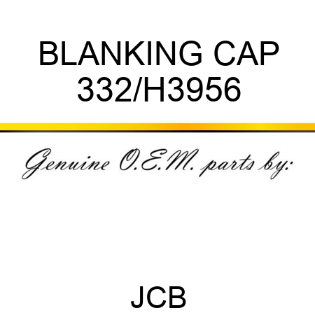 BLANKING CAP 332/H3956