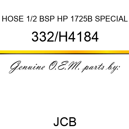 HOSE 1/2 BSP HP 1725B SPECIAL 332/H4184
