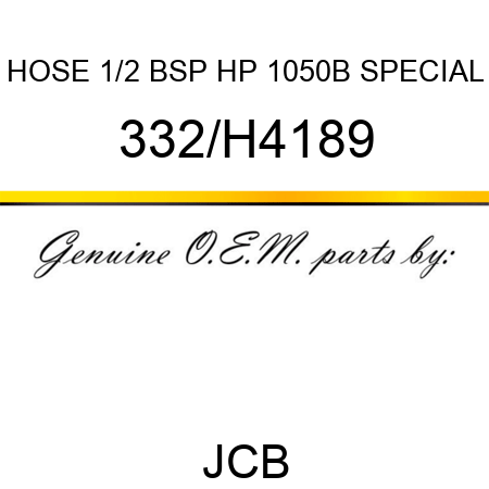 HOSE 1/2 BSP HP 1050B SPECIAL 332/H4189