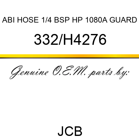 ABI HOSE 1/4 BSP HP 1080A GUARD 332/H4276