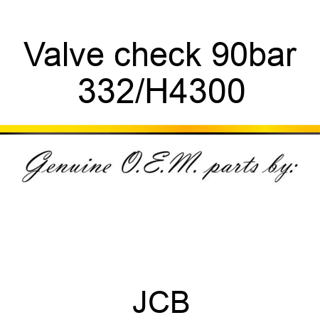 Valve check 90bar 332/H4300