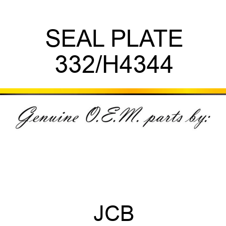 SEAL PLATE 332/H4344