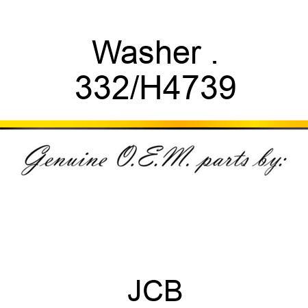 Washer . 332/H4739