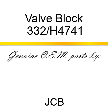 Valve Block 332/H4741