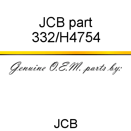 JCB part 332/H4754