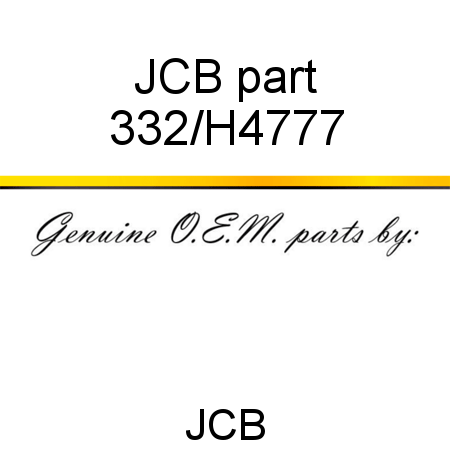 JCB part 332/H4777
