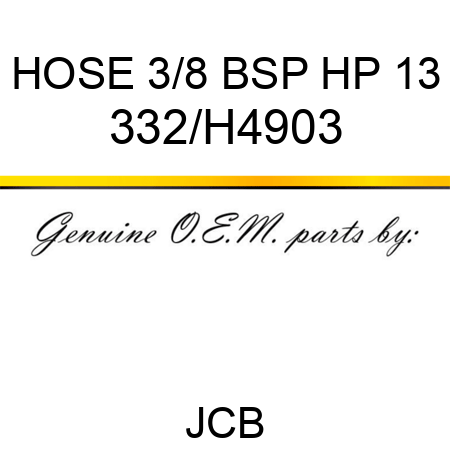 HOSE 3/8 BSP HP 13 332/H4903