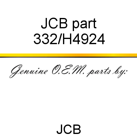 JCB part 332/H4924