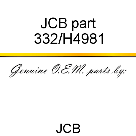 JCB part 332/H4981