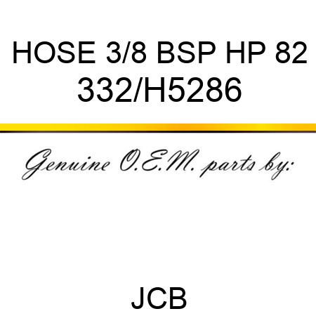 HOSE 3/8 BSP HP 82 332/H5286