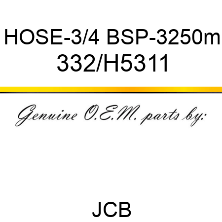 HOSE-3/4 BSP-3250m 332/H5311