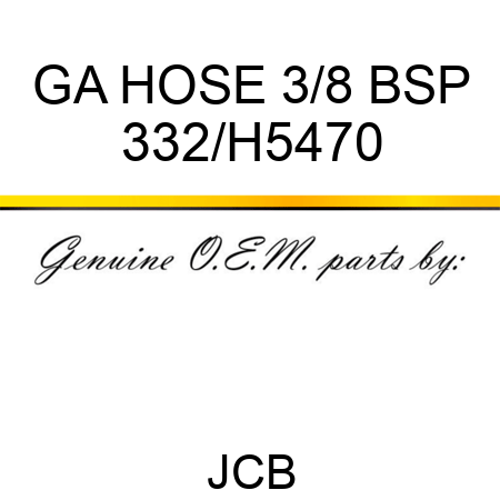 GA HOSE 3/8 BSP 332/H5470