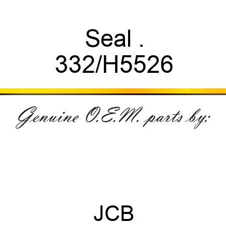 Seal . 332/H5526