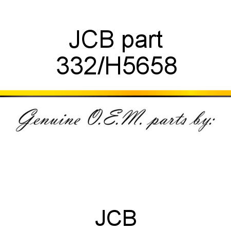 JCB part 332/H5658