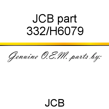 JCB part 332/H6079