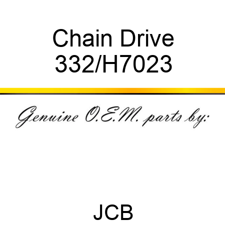 Chain Drive 332/H7023