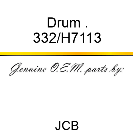 Drum . 332/H7113