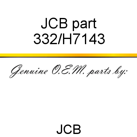 JCB part 332/H7143