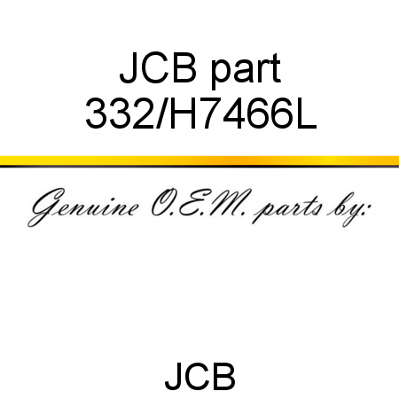 JCB part 332/H7466L