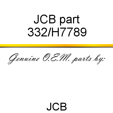 JCB part 332/H7789