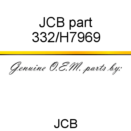 JCB part 332/H7969